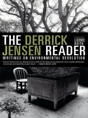 cover image of The Derrick Jensen Reader